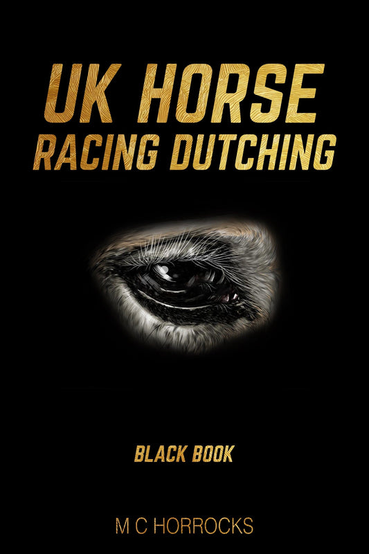UK Horse Racing Dutching Black   Book horse racing system   
simple horse racing system that  works   
betting systems horse racing    
horse betting system    
simple winning system for horse  racing    
